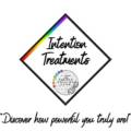 INTENTION TREATMENTS:  Discover how powerful you truly are!